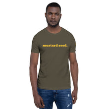 Load image into Gallery viewer, Faith of a Mustard Seed Short-Sleeve Unisex T-Shirt