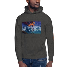 Load image into Gallery viewer, Still Blessed Unisex Hoodie