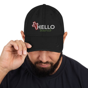 Hello saints Distressed Dad Hat